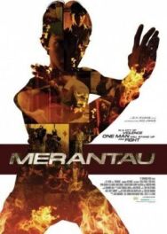 Мерантау постер к фильму смотреть онлайн на HD Rezka