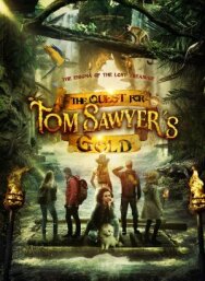 Сокровища Тома Сойера постер к фильму смотреть онлайн на HD Rezka