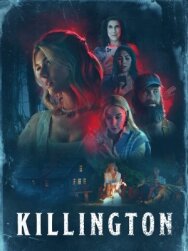 Киллингтон постер к фильму смотреть онлайн на HD Rezka
