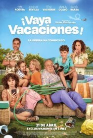 Какой отпуск! постер к фильму смотреть онлайн на HD Rezka