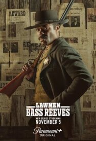 Законники: Басс Ривз постер к фильму смотреть онлайн на HD Rezka