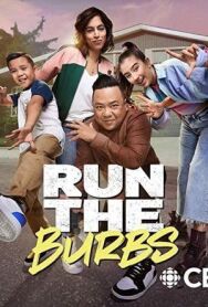 Run The Burbs постер к фильму смотреть онлайн на HD Rezka