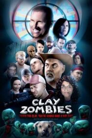 Глиняные зомби постер к фильму смотреть онлайн на HD Rezka