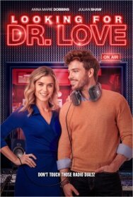 Looking for Dr. Love постер к фильму смотреть онлайн на HD Rezka