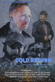 Холодное возвращение постер к фильму смотреть онлайн на HD Rezka