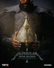 Альпарслан: Великие Сельджуки постер к фильму смотреть онлайн на HD Rezka