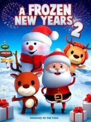 Отмороженный новый год 2 постер к фильму смотреть онлайн на HD Rezka