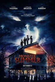 Чудовищное лето постер к фильму смотреть онлайн на HD Rezka