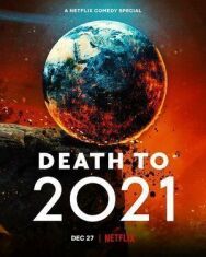 2021, тебе конец! постер к фильму смотреть онлайн на HD Rezka