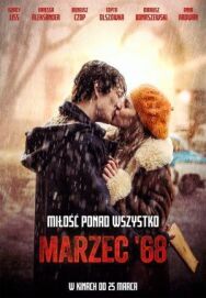 Март шестьдесят восьмого постер к фильму смотреть онлайн на HD Rezka