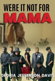 Если бы не мама постер к фильму смотреть онлайн на HD Rezka