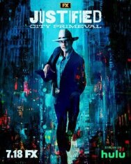 Правосудие: Первобытный город постер к фильму смотреть онлайн на HD Rezka