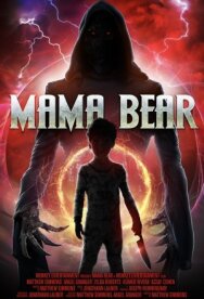 Мама-медведица постер к фильму смотреть онлайн на HD Rezka
