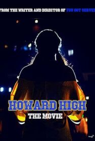 Школа Ховард постер к фильму смотреть онлайн на HD Rezka