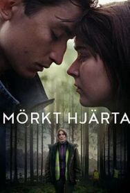 Тёмное сердце постер к фильму смотреть онлайн на HD Rezka