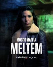Марокканская мафия: Мельтем постер к фильму смотреть онлайн на HD Rezka