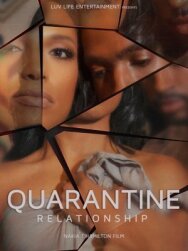 Отношения в карантин постер к фильму смотреть онлайн на HD Rezka