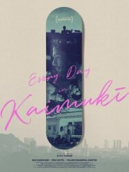 Каждый день в Каймуки постер к фильму смотреть онлайн на HD Rezka