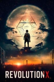 Революция Икс постер к фильму смотреть онлайн на HD Rezka