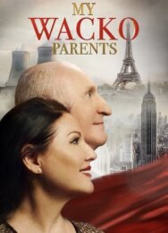 Мои родители - психи постер к фильму смотреть онлайн на HD Rezka