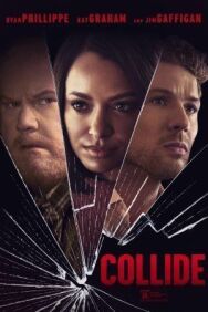 Столкновение постер к фильму смотреть онлайн на HD Rezka