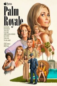 Палм-Рояль постер к фильму смотреть онлайн на HD Rezka