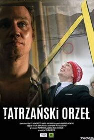Марусаж. Татранский орёл постер к фильму смотреть онлайн на HD Rezka