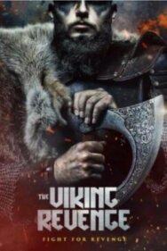 Месть викинга постер к фильму смотреть онлайн на HD Rezka