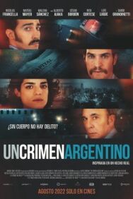Преступление по-аргентински постер к фильму смотреть онлайн на HD Rezka