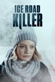 Убийца на ледовой дороге постер к фильму смотреть онлайн на HD Rezka