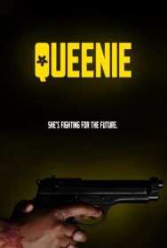 Квини постер к фильму смотреть онлайн на HD Rezka