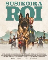 Овчарка Рой постер к фильму смотреть онлайн на HD Rezka