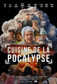 Кухня апокалипсиса постер к фильму смотреть онлайн на HD Rezka