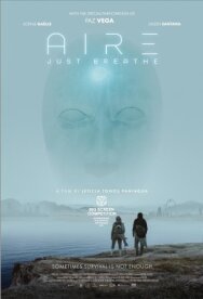 Воздух: Просто дыши постер к фильму смотреть онлайн на HD Rezka