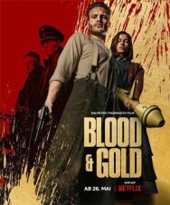 Кровь и золото постер к фильму смотреть онлайн на HD Rezka