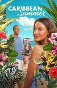 Лето на Карибах постер к фильму смотреть онлайн на HD Rezka