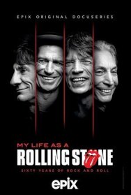 Моя жизнь в Rolling Stones постер к фильму смотреть онлайн на HD Rezka