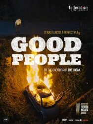 Хорошие люди постер к фильму смотреть онлайн на HD Rezka