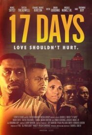 17 дней постер к фильму смотреть онлайн на HD Rezka