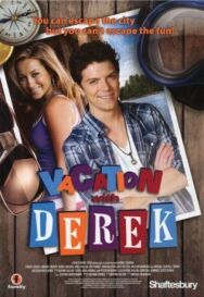 Каникулы с Дереком постер к фильму смотреть онлайн на HD Rezka