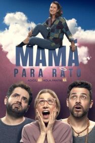 Мама на время постер к фильму смотреть онлайн на HD Rezka