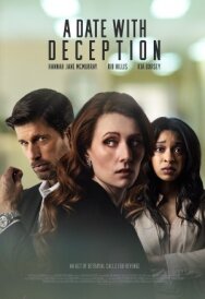 Свидание с обманом постер к фильму смотреть онлайн на HD Rezka