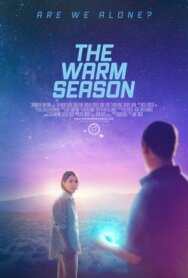 Тёплое время года постер к фильму смотреть онлайн на HD Rezka