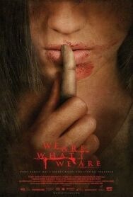 Мы то, что мы есть постер к фильму смотреть онлайн на HD Rezka