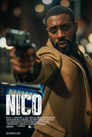 Нико постер к фильму смотреть онлайн на HD Rezka