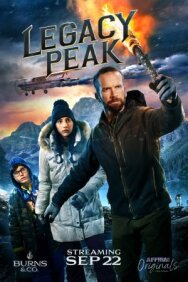 Пик Наследия постер к фильму смотреть онлайн на HD Rezka