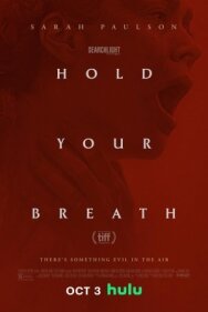 Задержи дыхание постер к фильму смотреть онлайн на HD Rezka