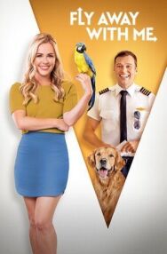 Давай улетим вместе постер к фильму смотреть онлайн на HD Rezka
