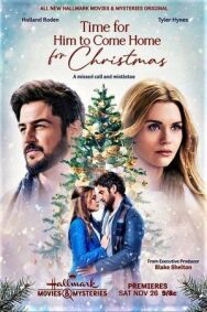Вернуться домой к Рождеству постер к фильму смотреть онлайн на HD Rezka