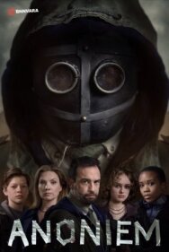 Аноним постер к фильму смотреть онлайн на HD Rezka